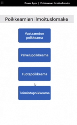 PowerAppsilla rakennettu poikkeamien ilmoituslomake ja vaihtoehdot